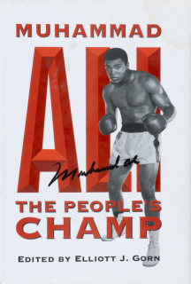 MUHAMMAD ALI FOUR TIMES SIGNED THE PEOPLE'S CHAMP BOOK