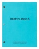 HARRY'S (CHARLIE'S) ANGELS PILOT SCRIPT