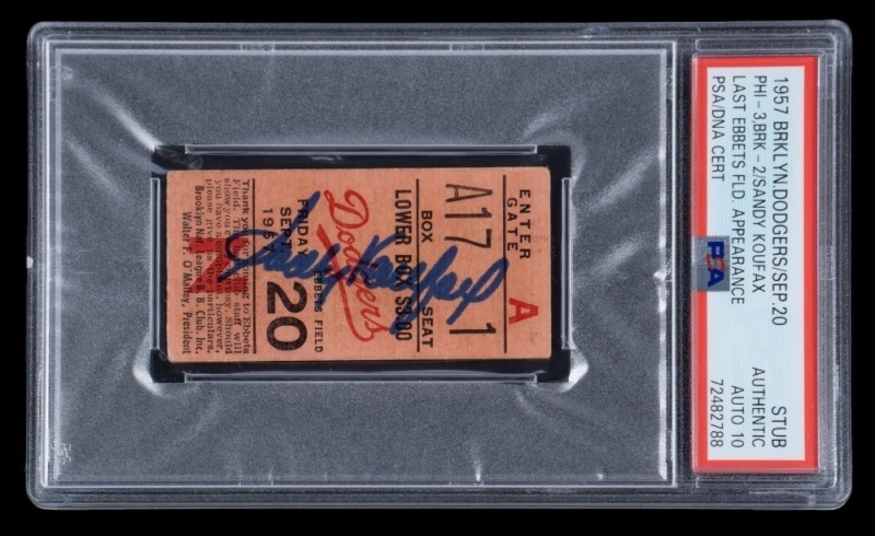 SANDY KOUFAX SIGNED 1957 BROOKLYN DODGERS LAST EBBETS FIELD APPEARANCE TICKET STUB - PSA AUTHENTIC / AUTO 10 - ONE OF ONE