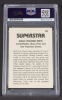 WILLIE MAYS SIGNED 1982 SUPERSTAR ML BASEBALL CARD # 21.- PSA - 2