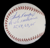 SANDY KOUFAX SIGNED AND INSCRIBED BASEBALL