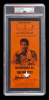 MUHAMMAD ALI PSA GRADED SIGNED TICKET FROM THE WORLD PREMIERE OF THE GREATEST - POP 1